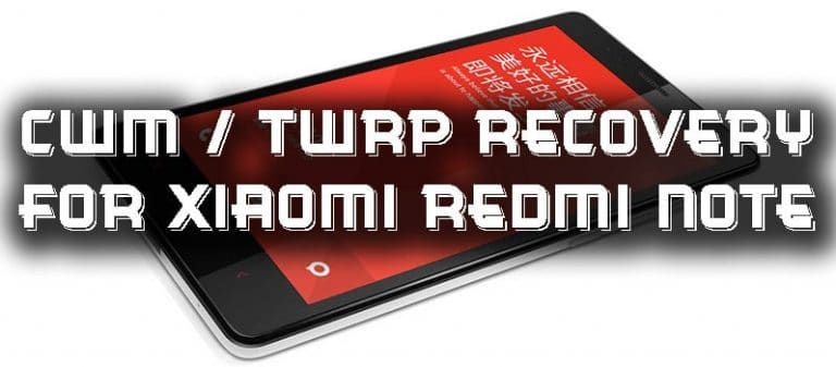Install CWM/TWRP Recovery in Xiaomi Redmi Note 3G/WCDMA