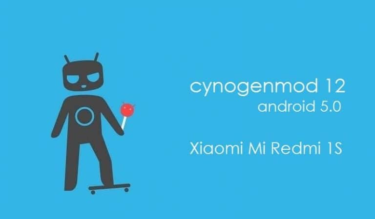 CM12 Android 5.0 Lollipop For Xiaomi Mi Redmi 1S