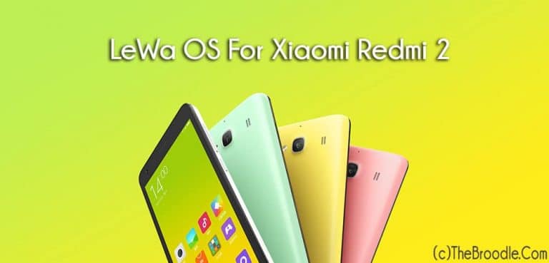 LeWa OS 5 For Xiaomi Redmi 2 (Android 4.4.4 Kitkat ROM)