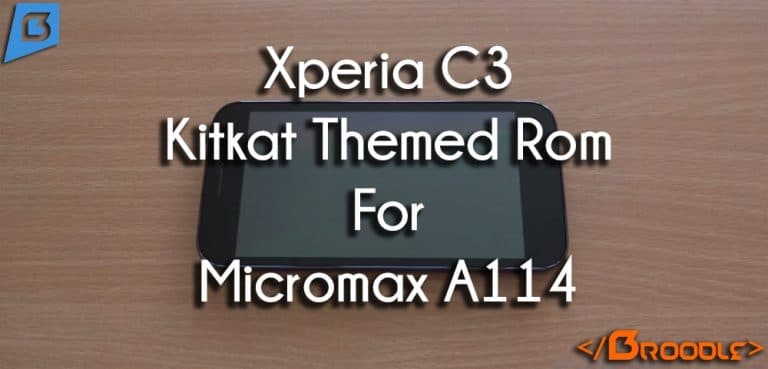 Xperia C3 Kitkat Rom For Micromax A114 Canvas 2.2 & MyPhone Cyclone