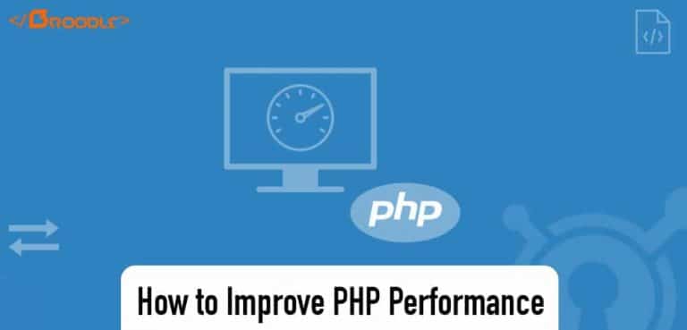How to Improve the Performance of PHP for Faster Web Applications