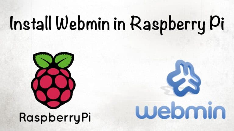How to Install Webmin in Raspberry Pi running Raspbian Jessie