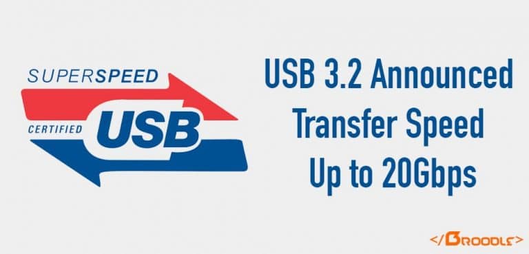 USB 3.2 Standard Announced with the Transfer Speed Upto 20 Gbps