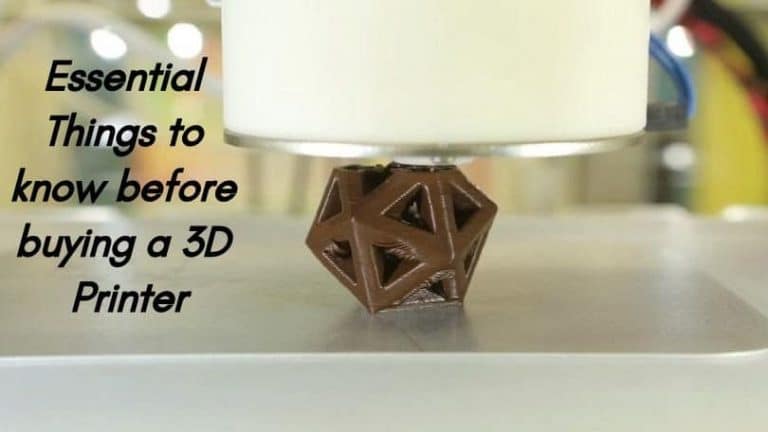 Essential Things to Know Before Buying a 3D Printer