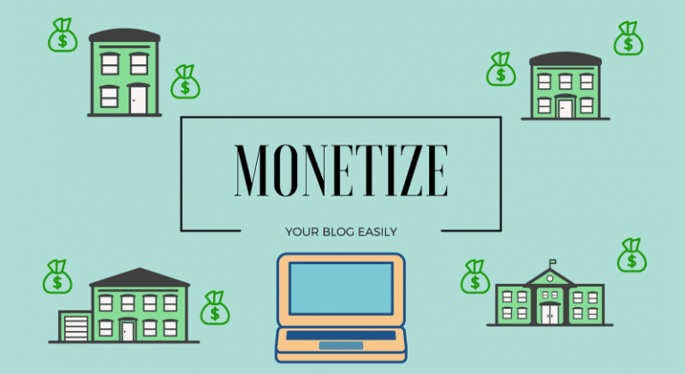 Monetize Your Blog and Earn More With These 5 Methods