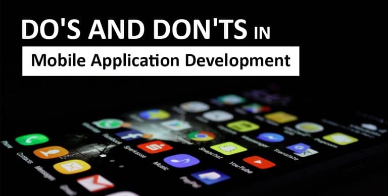 Do’s and Don’ts in Mobile App Development
