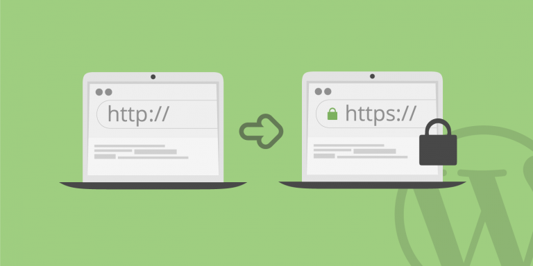 How to Transfer Your WordPress Site To The HTTPS Protocol
