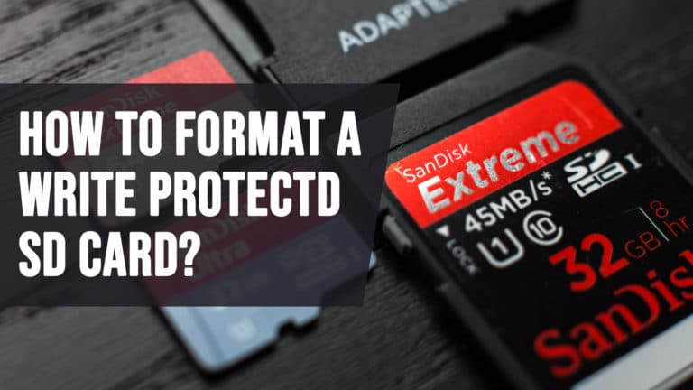 3 Methods to Format Write Protected SD Card