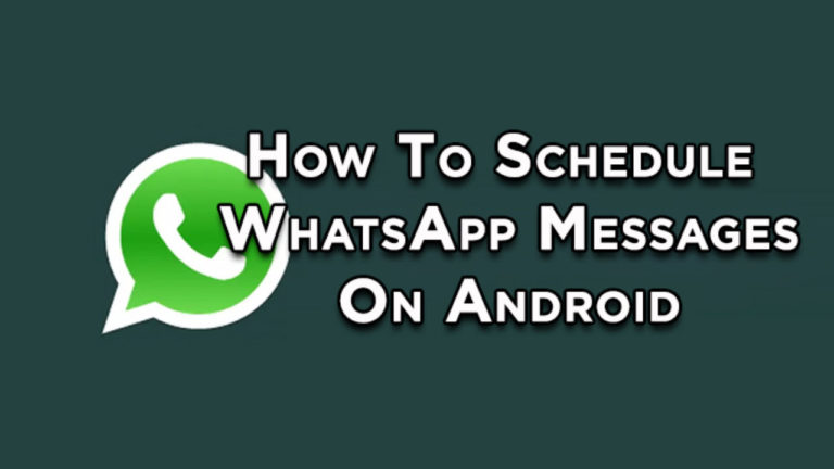 How to Schedule WhatsApp Messages in Android Device