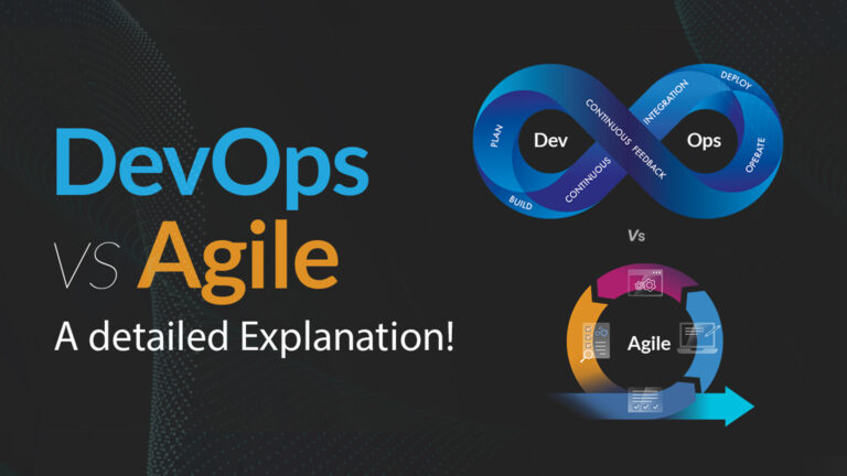 DevOps vs Agile – A Detailed Explanation!