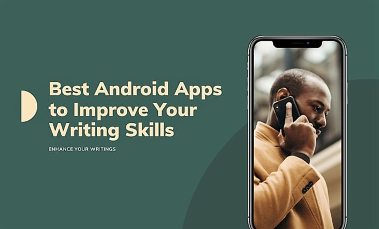 Best Android Apps to Improve Your Writing Skills